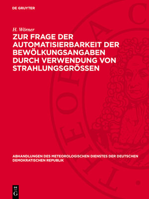 cover image of Zur Frage der Automatisierbarkeit der Bewölkungsangaben durch Verwendung von Strahlungsgrössen